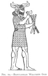 FIG. 10.—BABYLONIAN WEATHER GOD